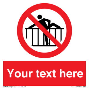 Custom prohibition do not cross barrier